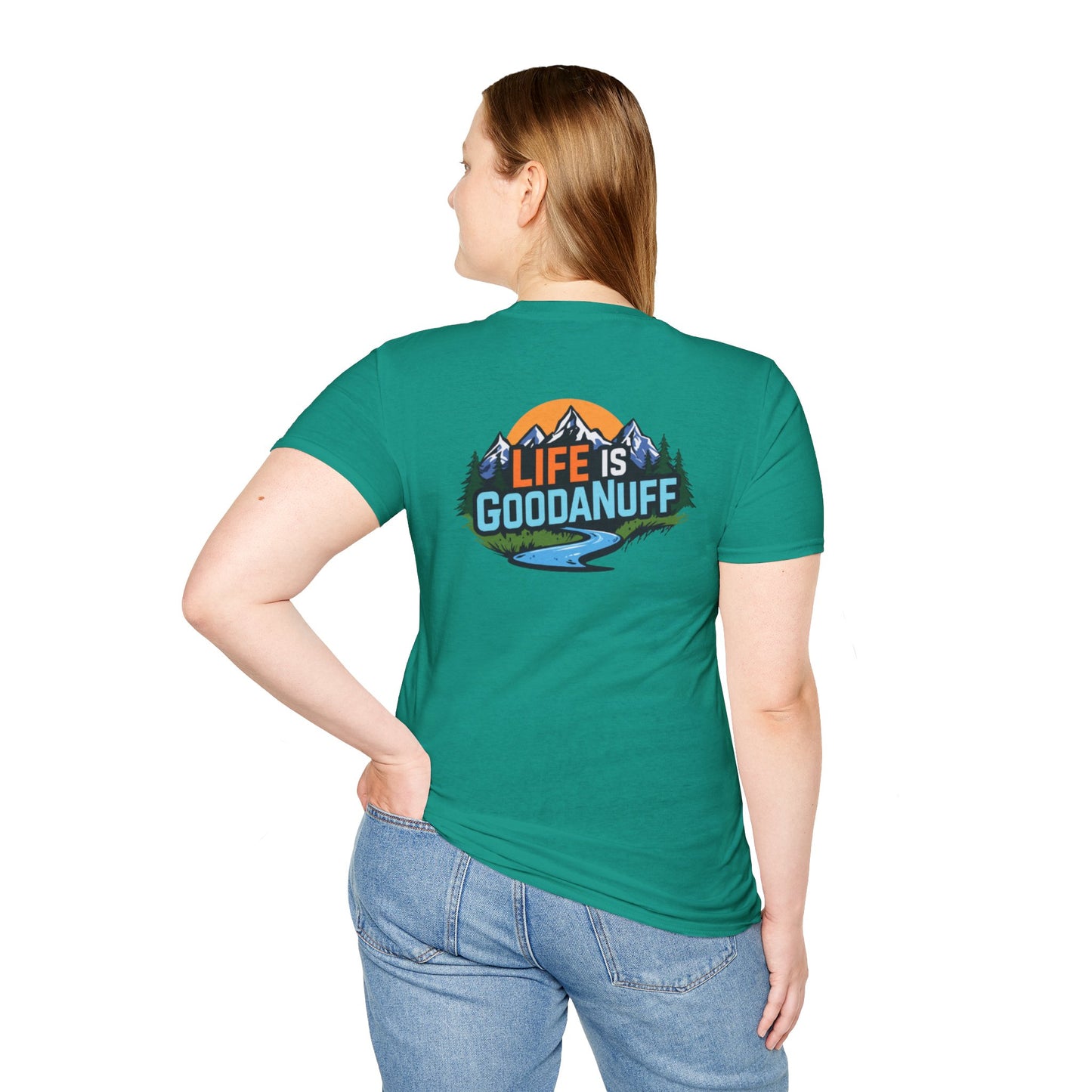 Life is GoodaNuff Unisex Softstyle T-Shirt