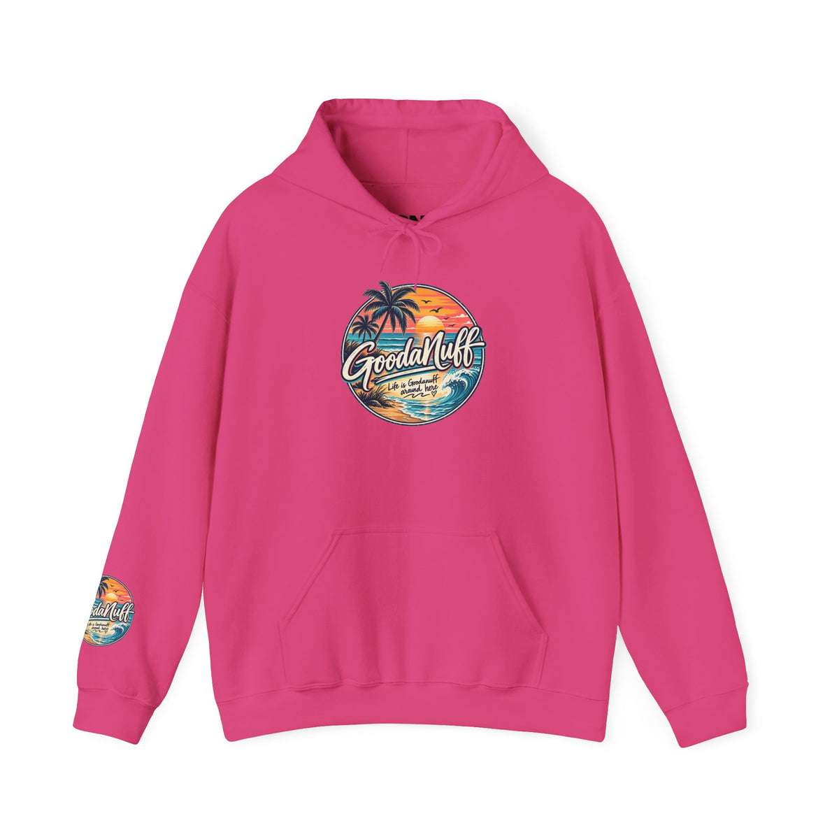 Life is GoodaNuff around here! Unisex Hoodie