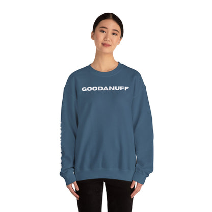 GoodaNuff Unisex Crewneck