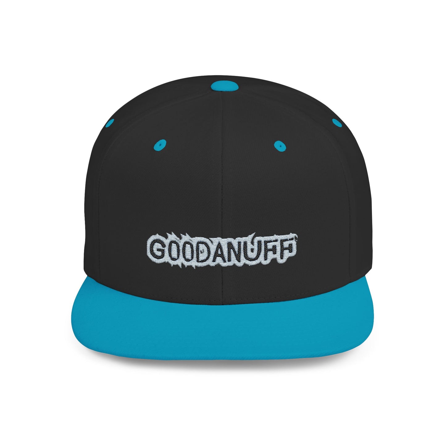 Get it. Got it. GoodaNuff Embroidery Flat Bill Cap