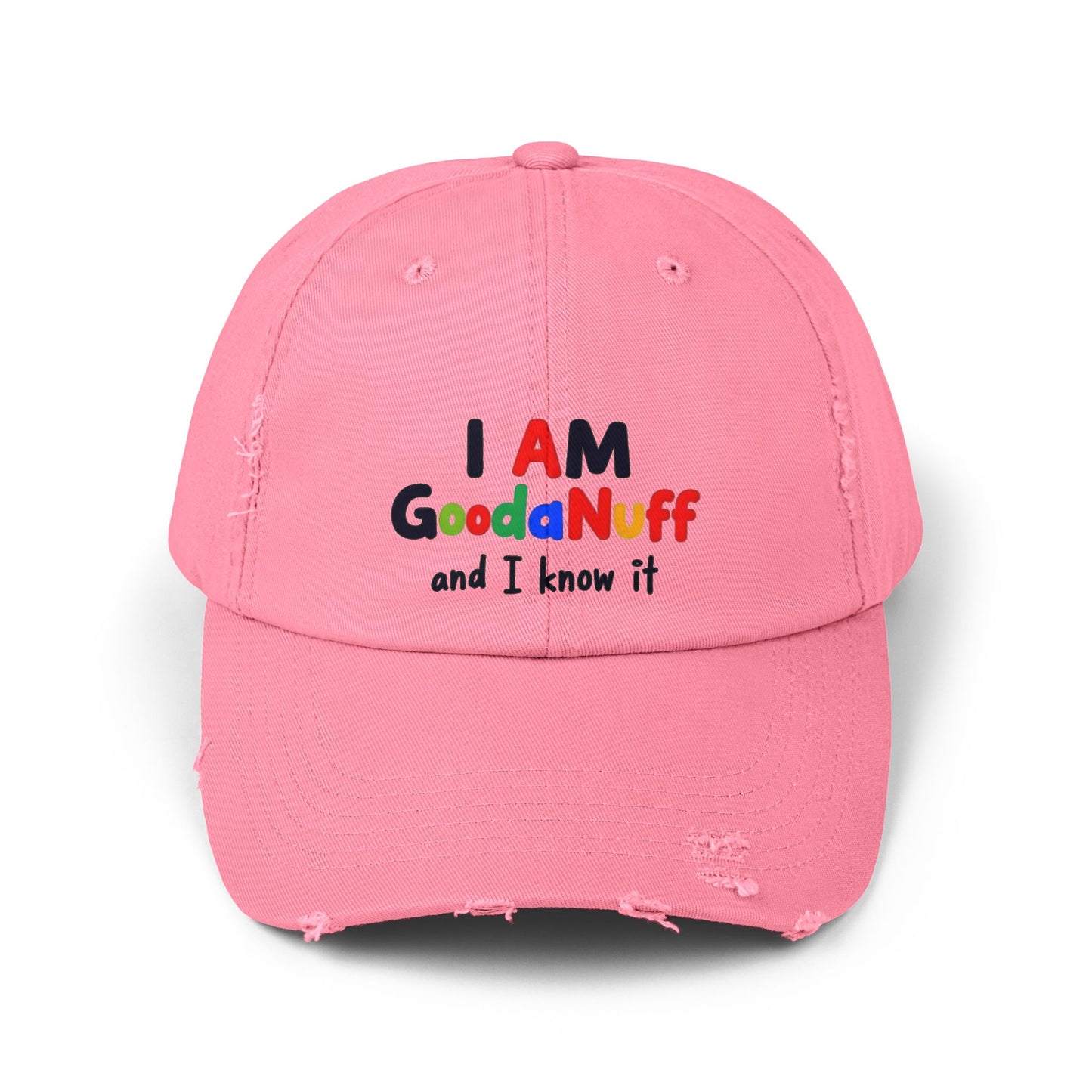 I Am GoodaNuff and I know it Distressed Baseball Cap