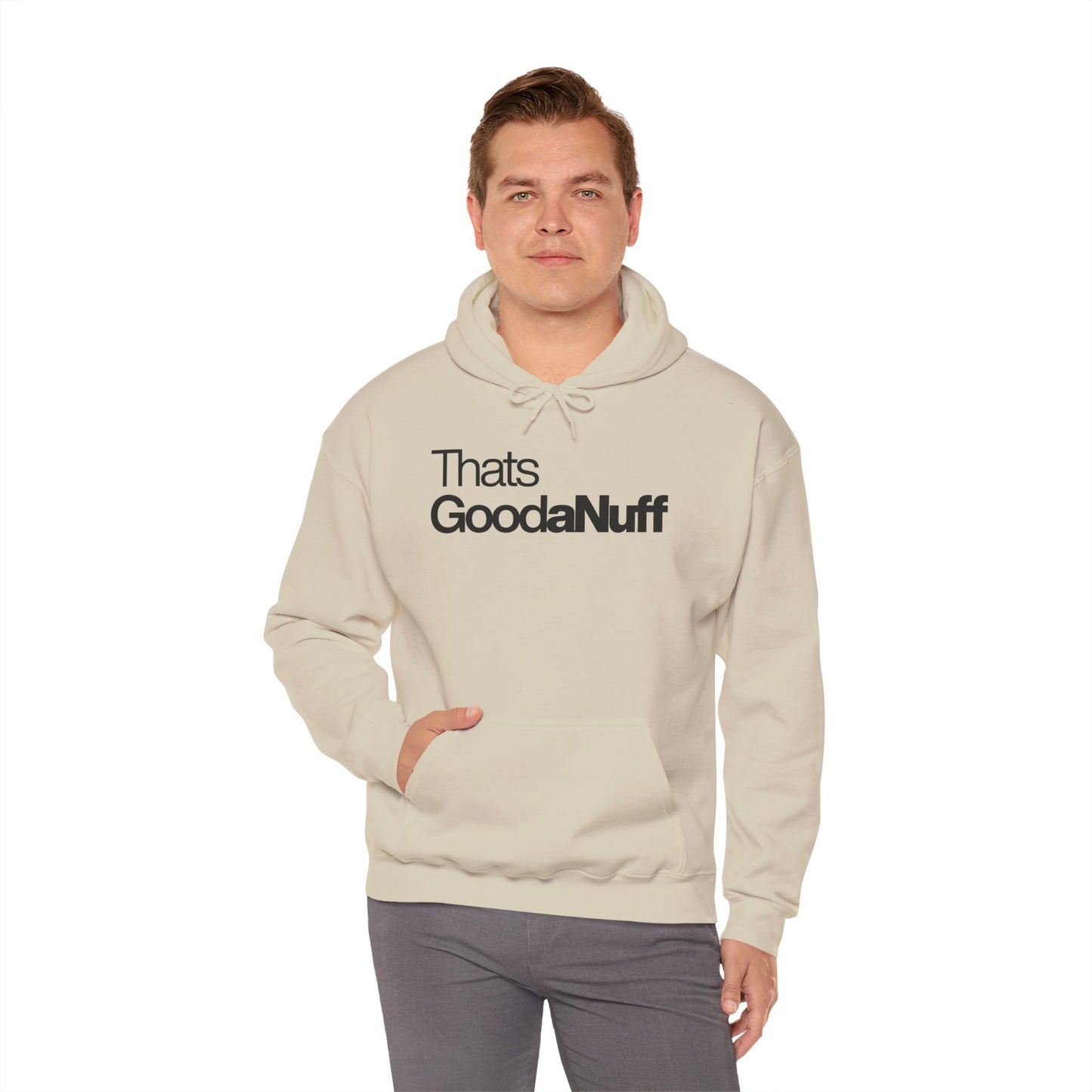 Classic That's GoodaNuff Unisex Hoodie