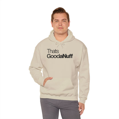 Classic That's GoodaNuff Unisex Hoodie