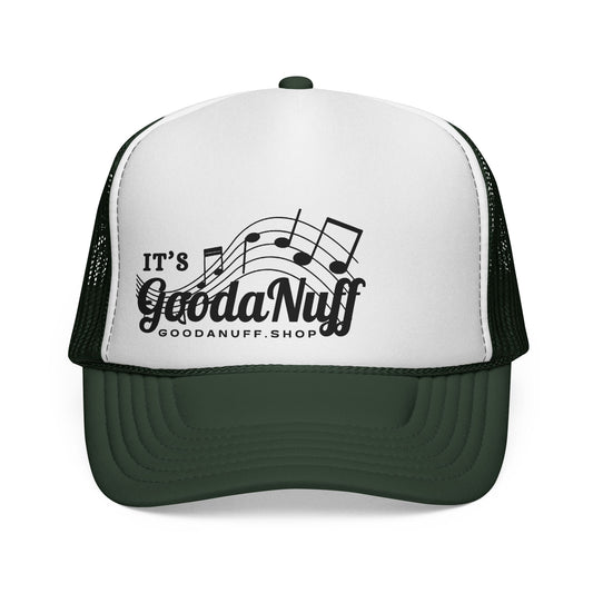 It's GoodaNuff I Reckon Trucker Hat