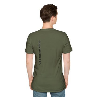 Wrestling Your Best is...GoodaNuff Unisex Softstyle T-Shirt