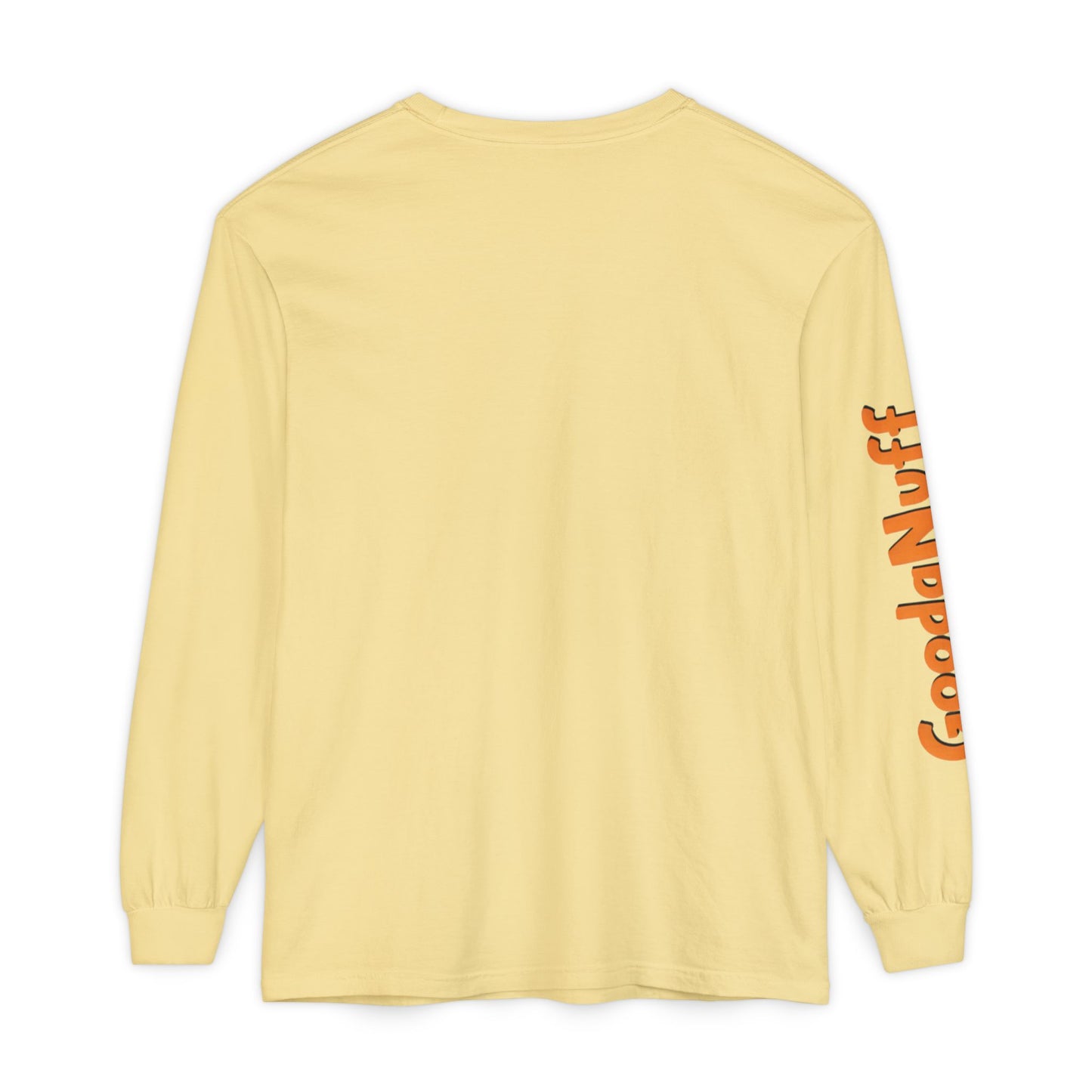 DIY rule #1 Done is GoodaNuff Unisex Long Sleeve Tee