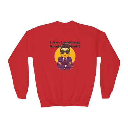 I AM Looking GoodaNuff Unisex Youth Crewneck