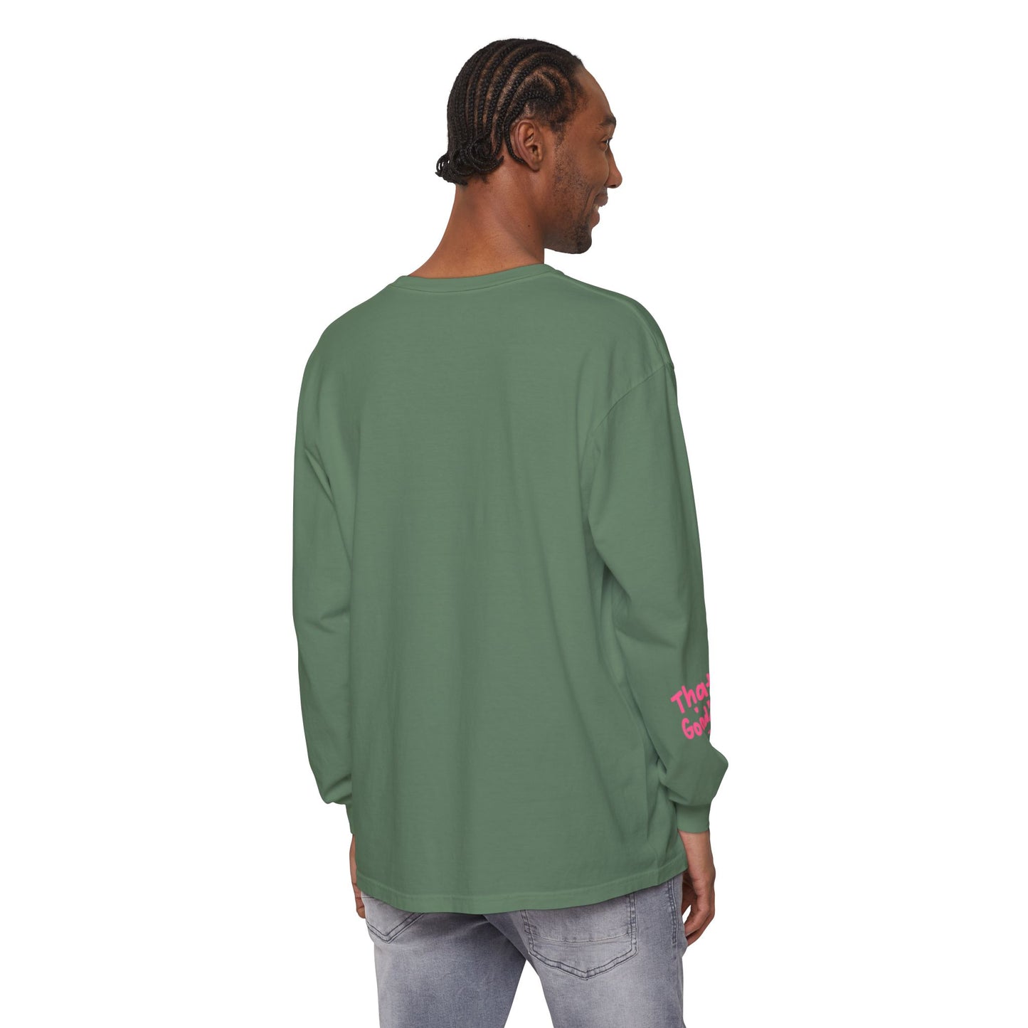 That's GoodaNuff Unisex Long Sleeve Tee