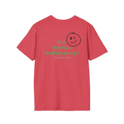 It's as GoodaNuff as GoodaNuff's gonna get! Unisex Softstyle T-Shirt