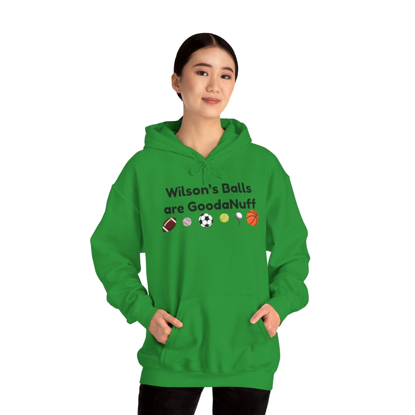 Wilson’s Balls Are GoodaNuff Hoodie