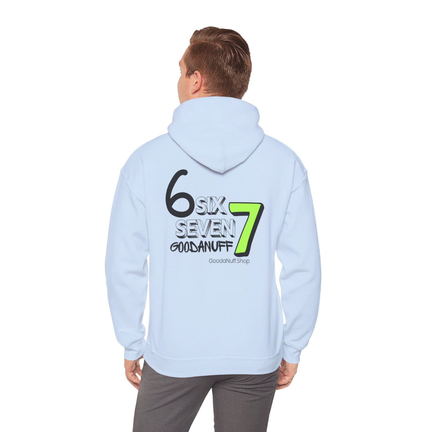 Six 7 GoodaNuff Unisex Hoodie