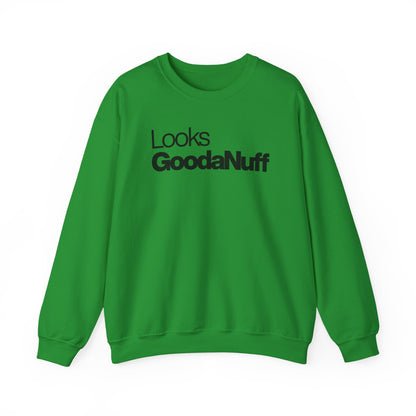 Looks GoodaNuff Classic Unisex Crewneck