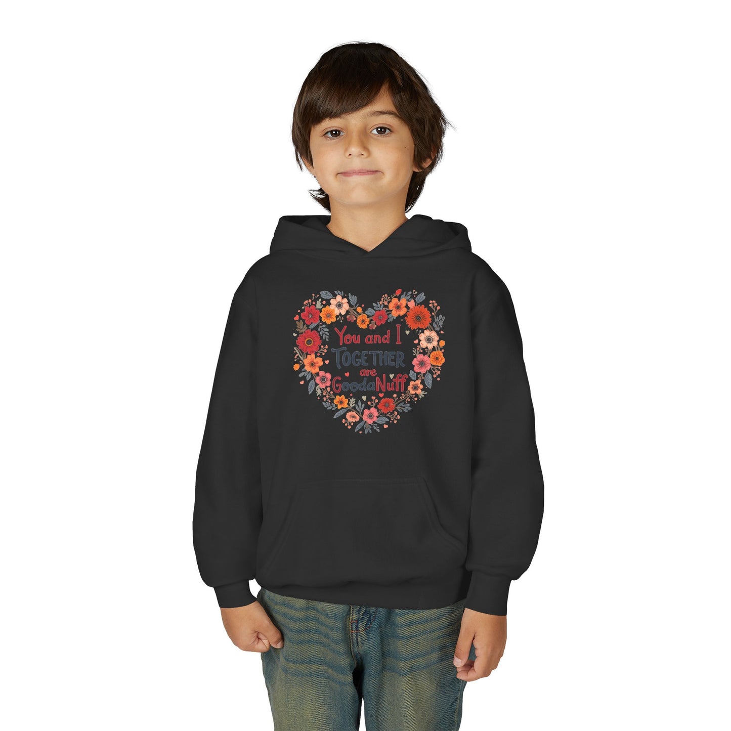 You and I Together are GoodaNuff Unisex Youth Hoodie