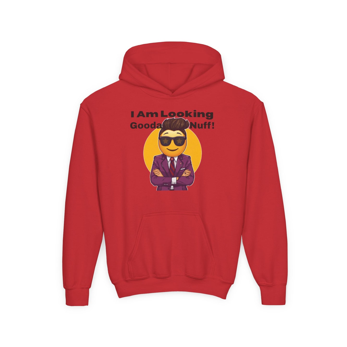 I AM Looking GoodaNuff Unisex Youth Hoodie