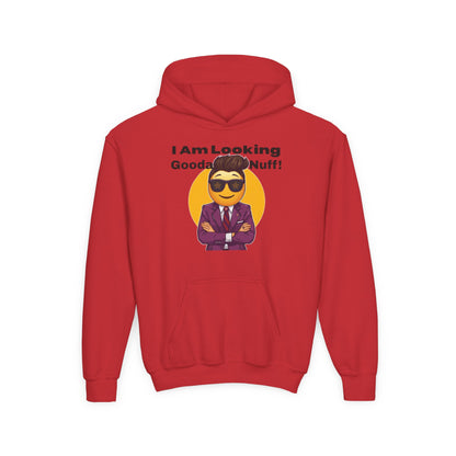I AM Looking GoodaNuff Unisex Youth Hoodie