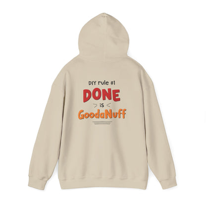 DIY rule #1 Done is GoodaNuff Unisex Hoodie