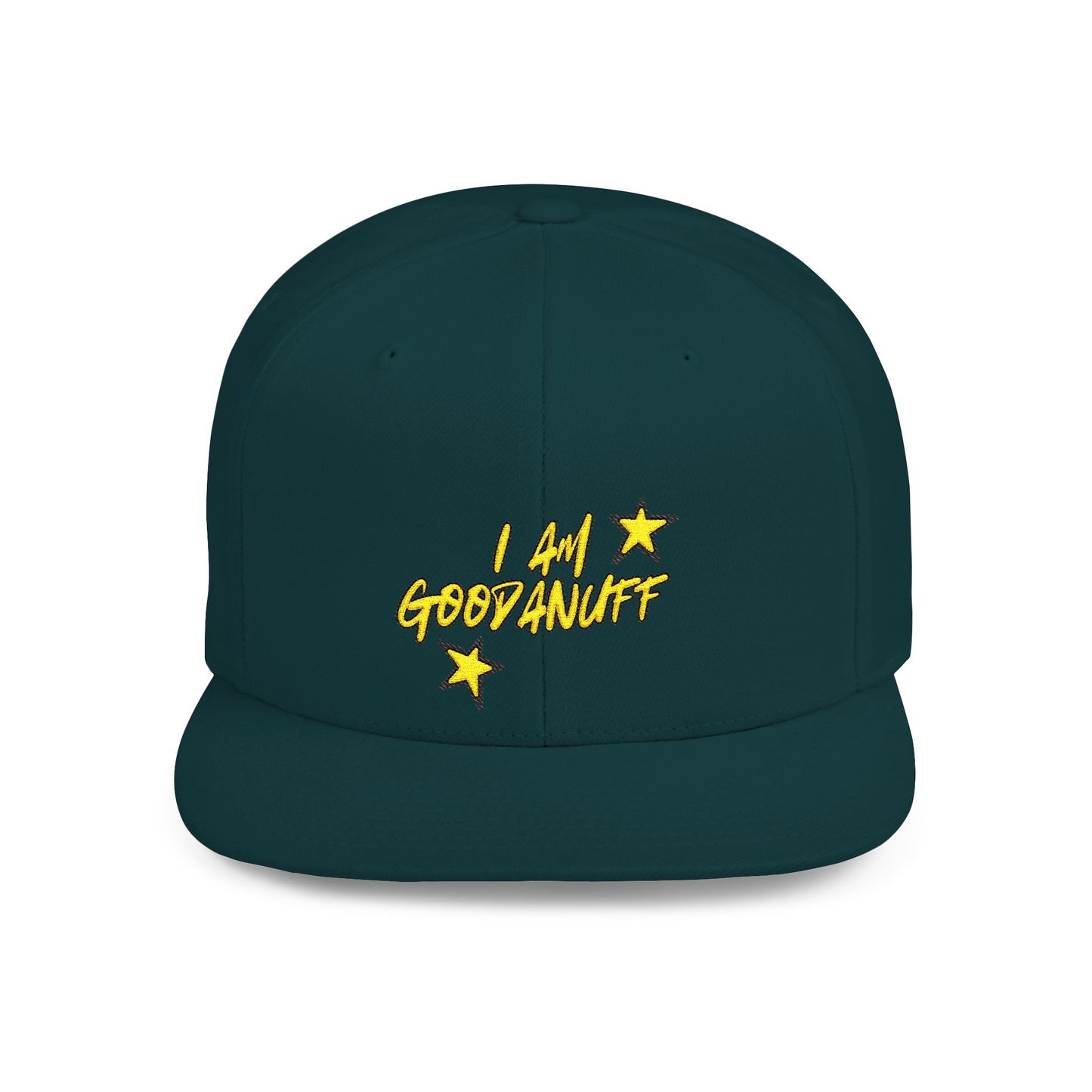 I Am GoodaNuff Embroidery Flat Bill Cap