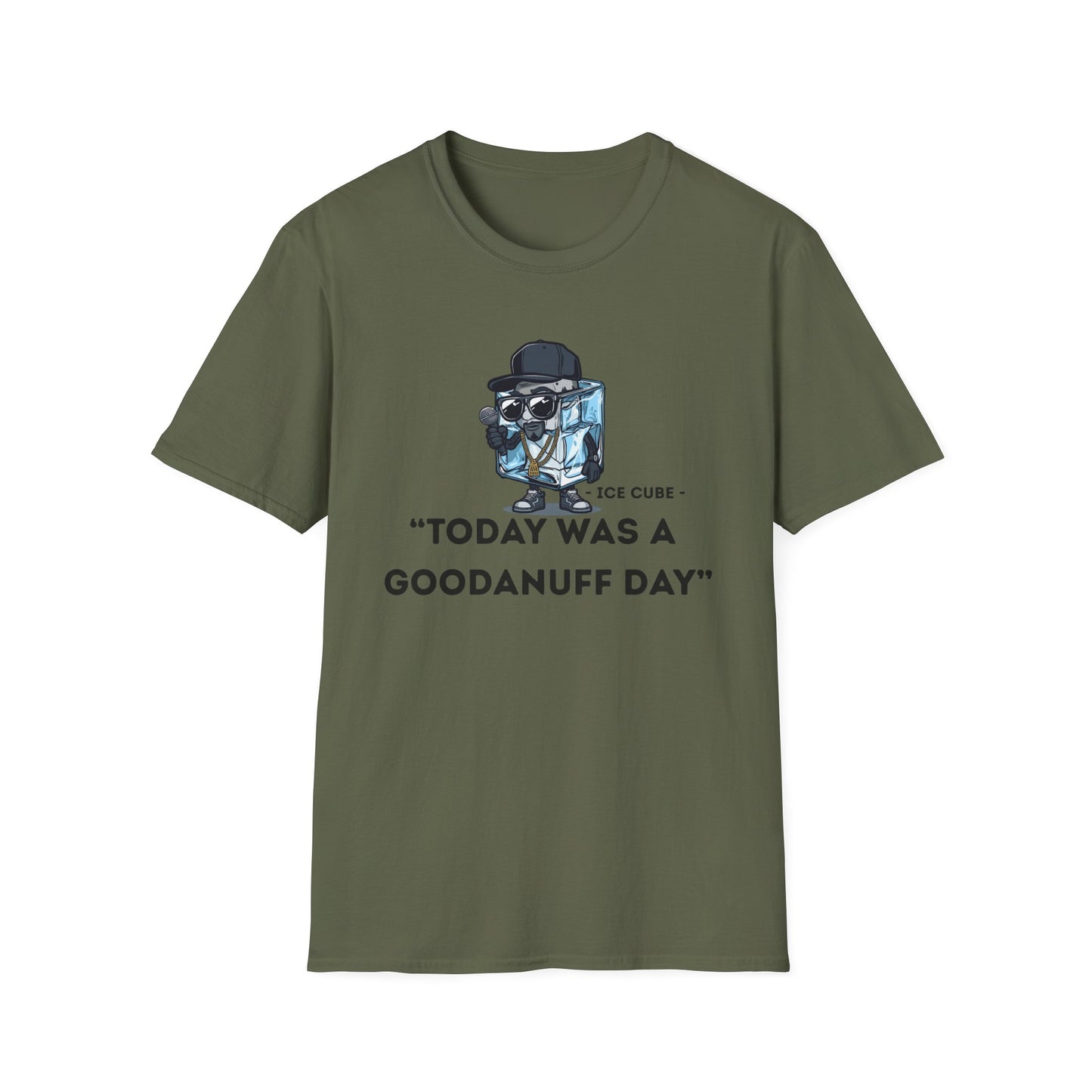 "Today was a GoodaNuff Day" Unisex Softstyle T-Shirt