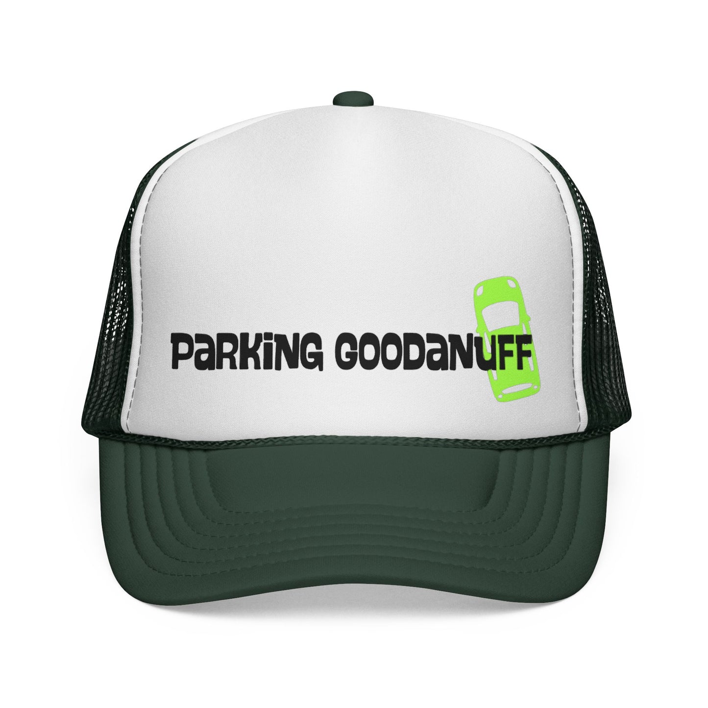Parking…GoodaNuff Trucker Hat