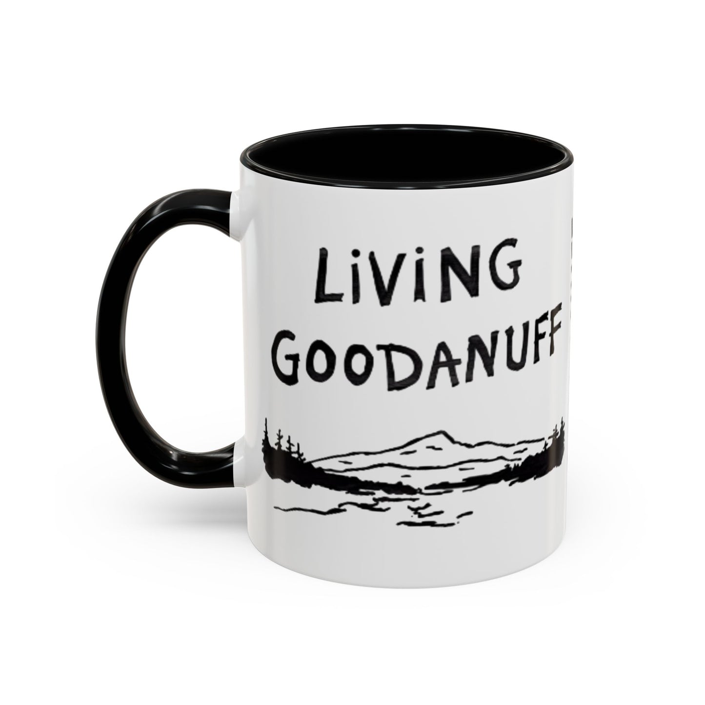 Living GoodaNuff Cofffee Mug