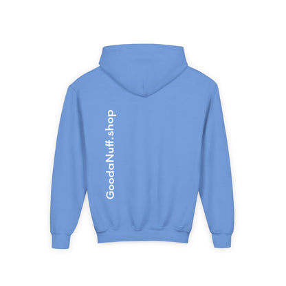 I Am Looking GoodaNuff…Literally Unisex Youth Hoodie