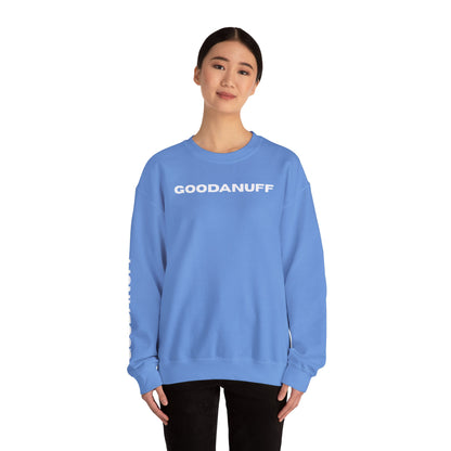 GoodaNuff Unisex Crewneck