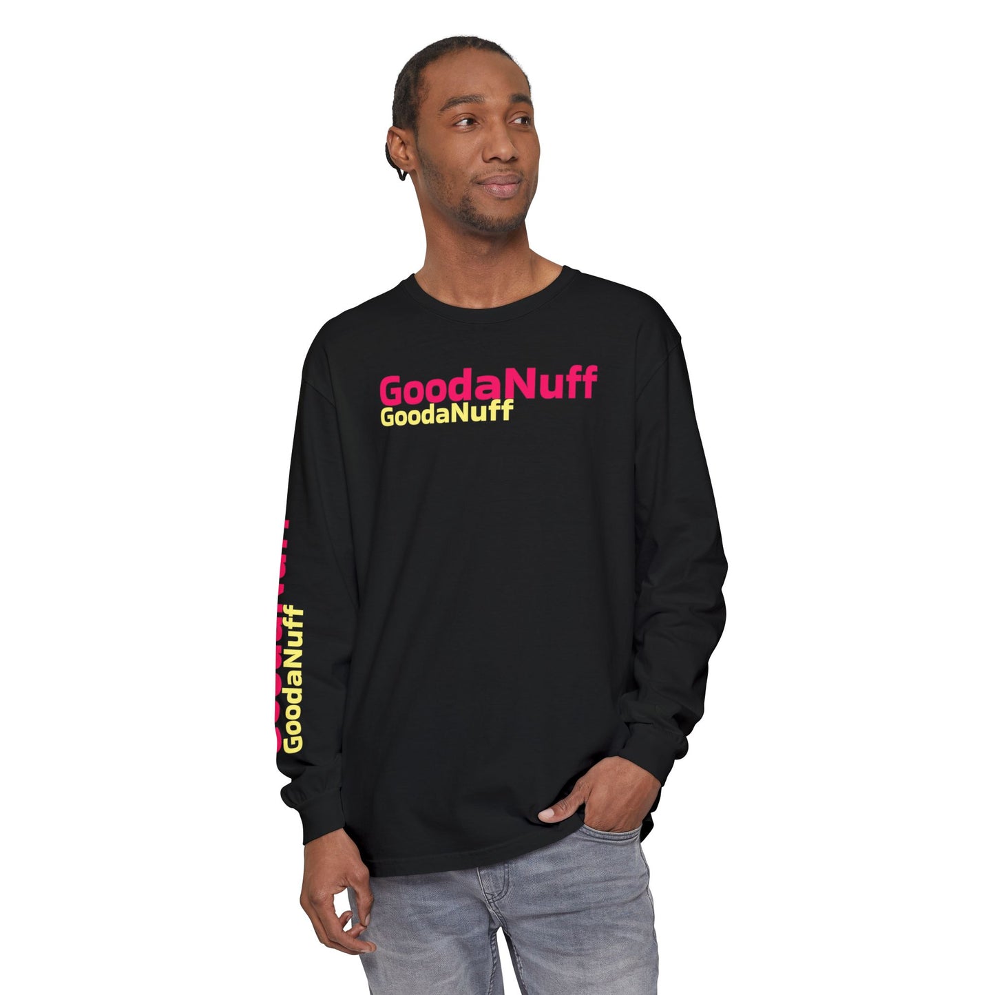 GoodaNuff Unisex Long Sleeve Tee