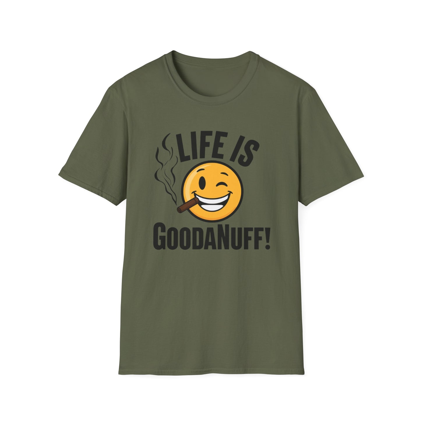Life is GoodaNuff Unisex Softstyle T-Shirt