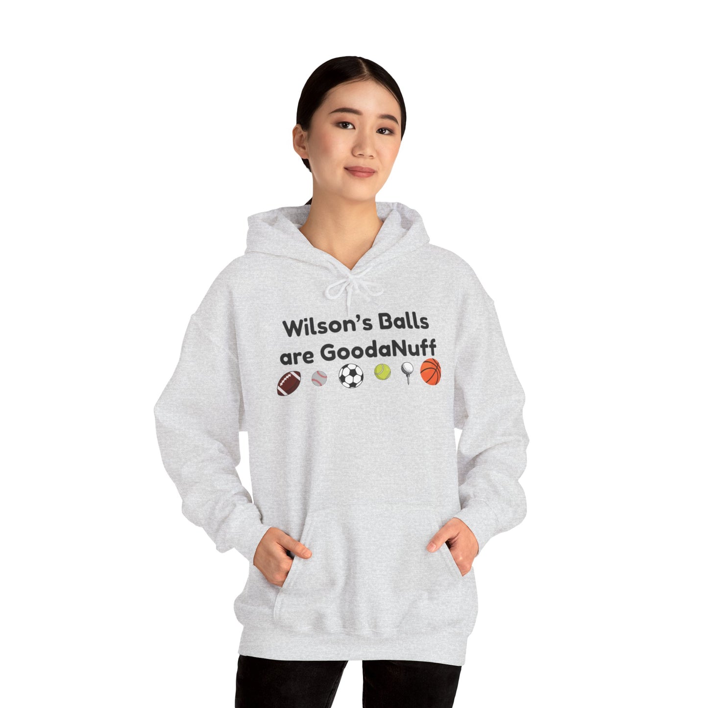 Wilson’s Balls Are GoodaNuff Hoodie