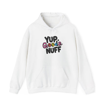 Yup. GoodaNuff Unisex Hoodie