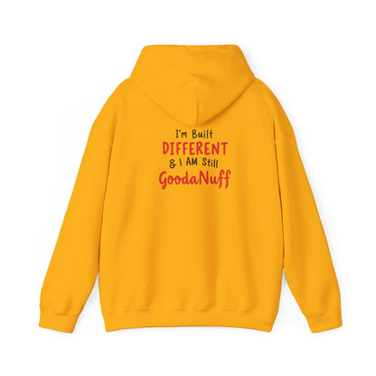I'm Built Different & I AM GoodaNuff Unisex Hoodie