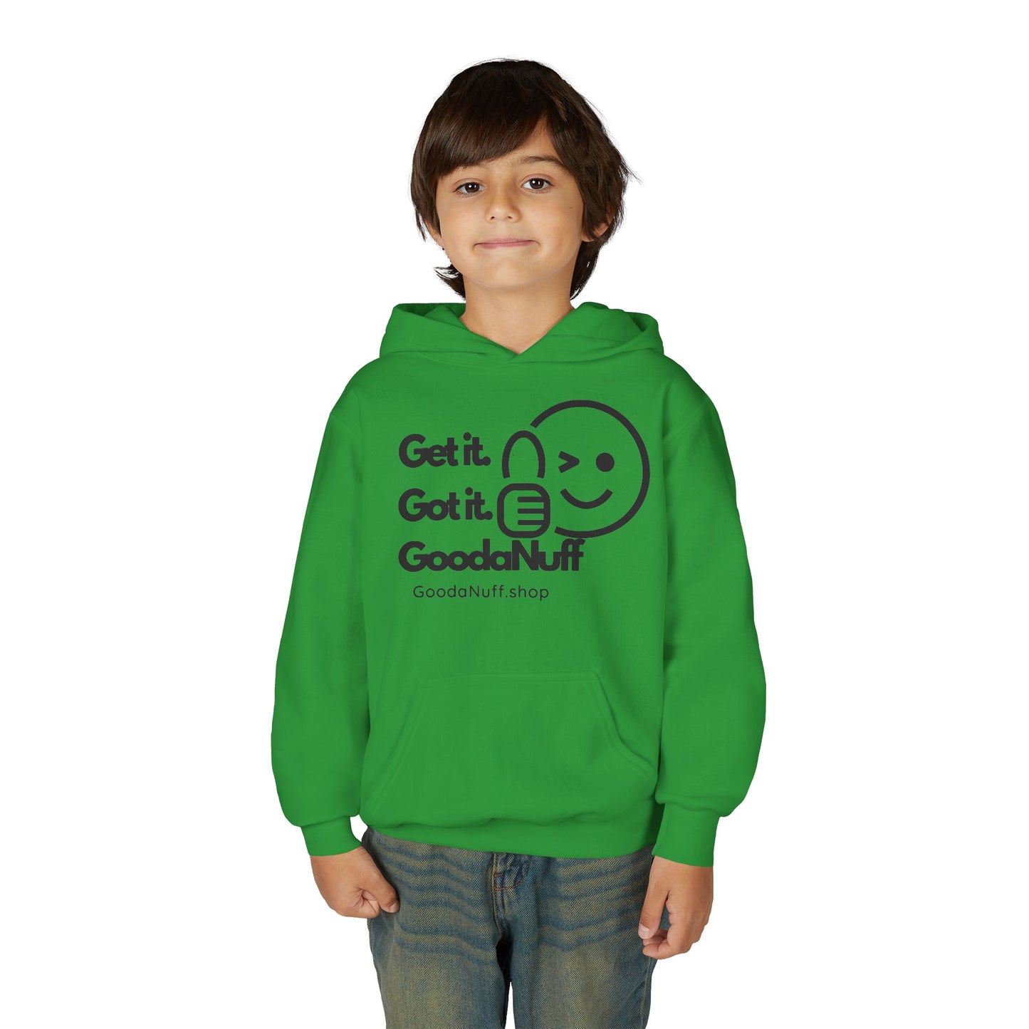Get it. Got it. GoodaNuff Unisex Youth Hoodie