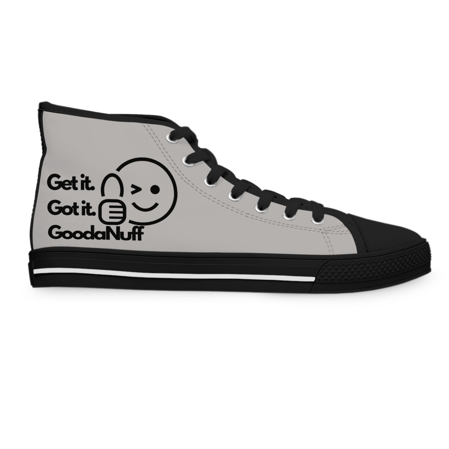 Get it. Got it. GoodaNuff Womens High Top Sneakers