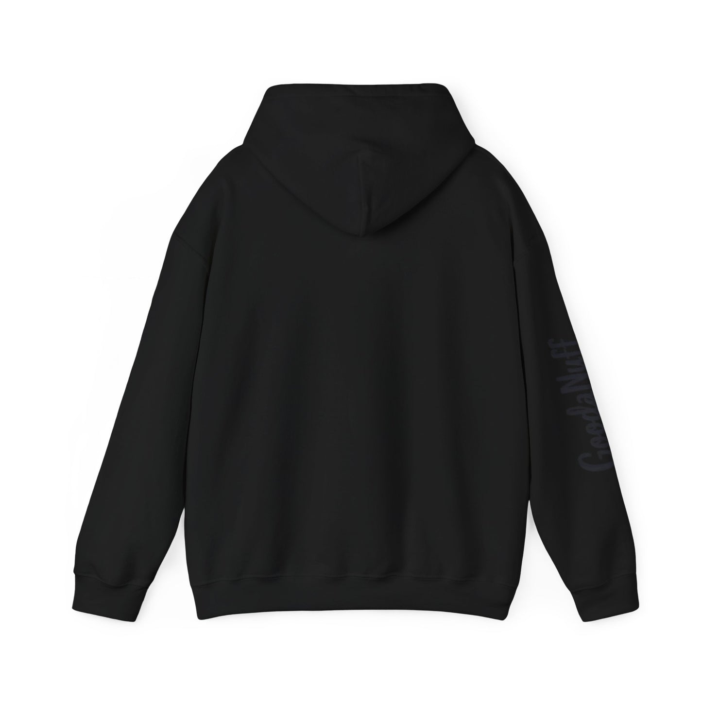 My Gift to you is...GoodaNuff Unisex Hoodie
