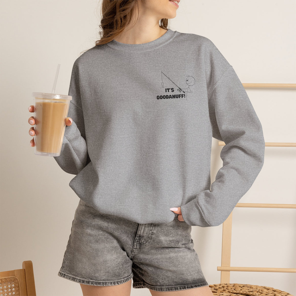 It's GoodaNuff Unisex Crewneck