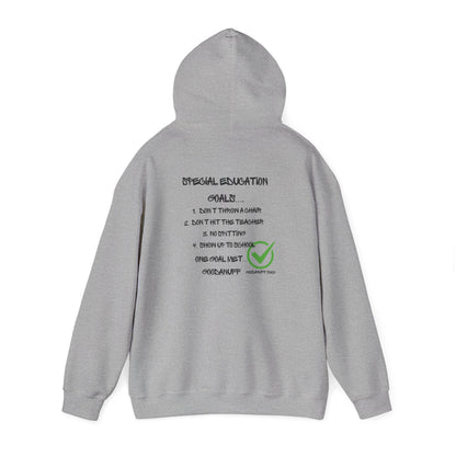 Special Education Goals...GoodaNuff Unisex Hoodie