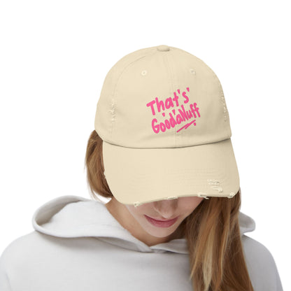 That's GoodaNuff Distressed Baseball Cap