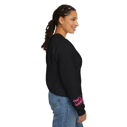 That's GoodaNuff Unisex Crewneck