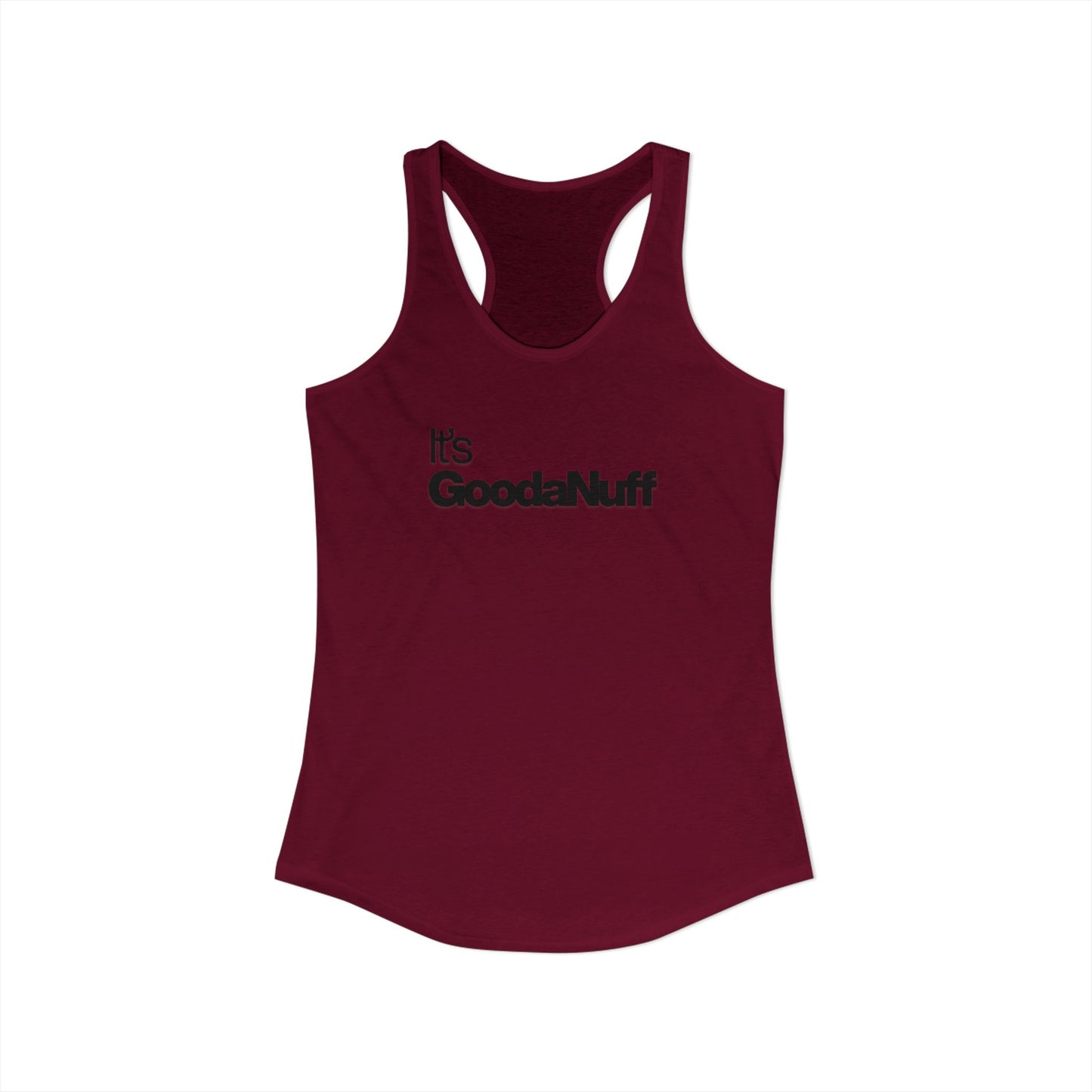 Classic It's GoodaNuff Women's Racerback Tank