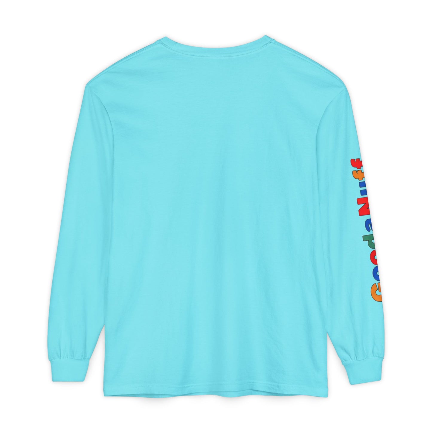 Trying my Best & Thats GoodaNuff Unisex Long Sleeve Tee
