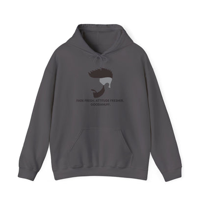 Fade Fresh. Attitude Fresher. GoodaNuff Unisex Hoodie