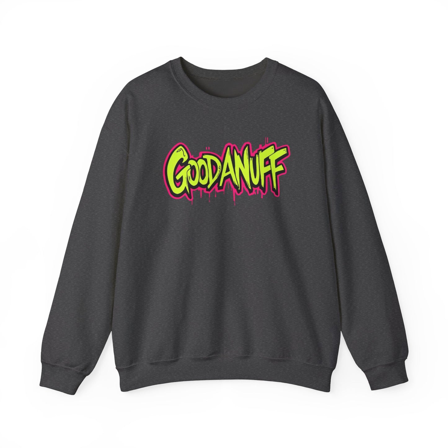 GoodaNuff Unisex Crewneck
