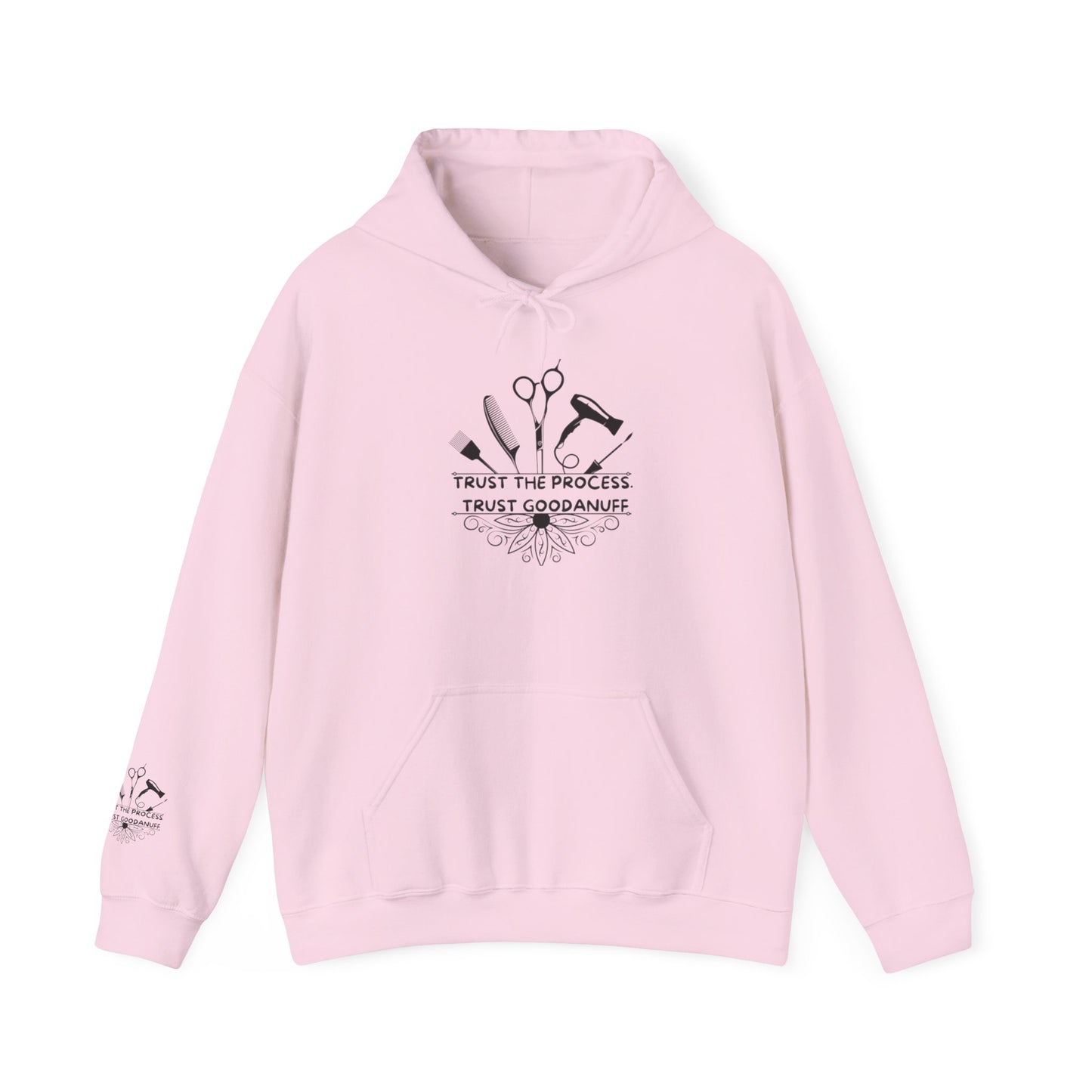Trust the Process. Trust GoodaNuff Unisex Hoodie