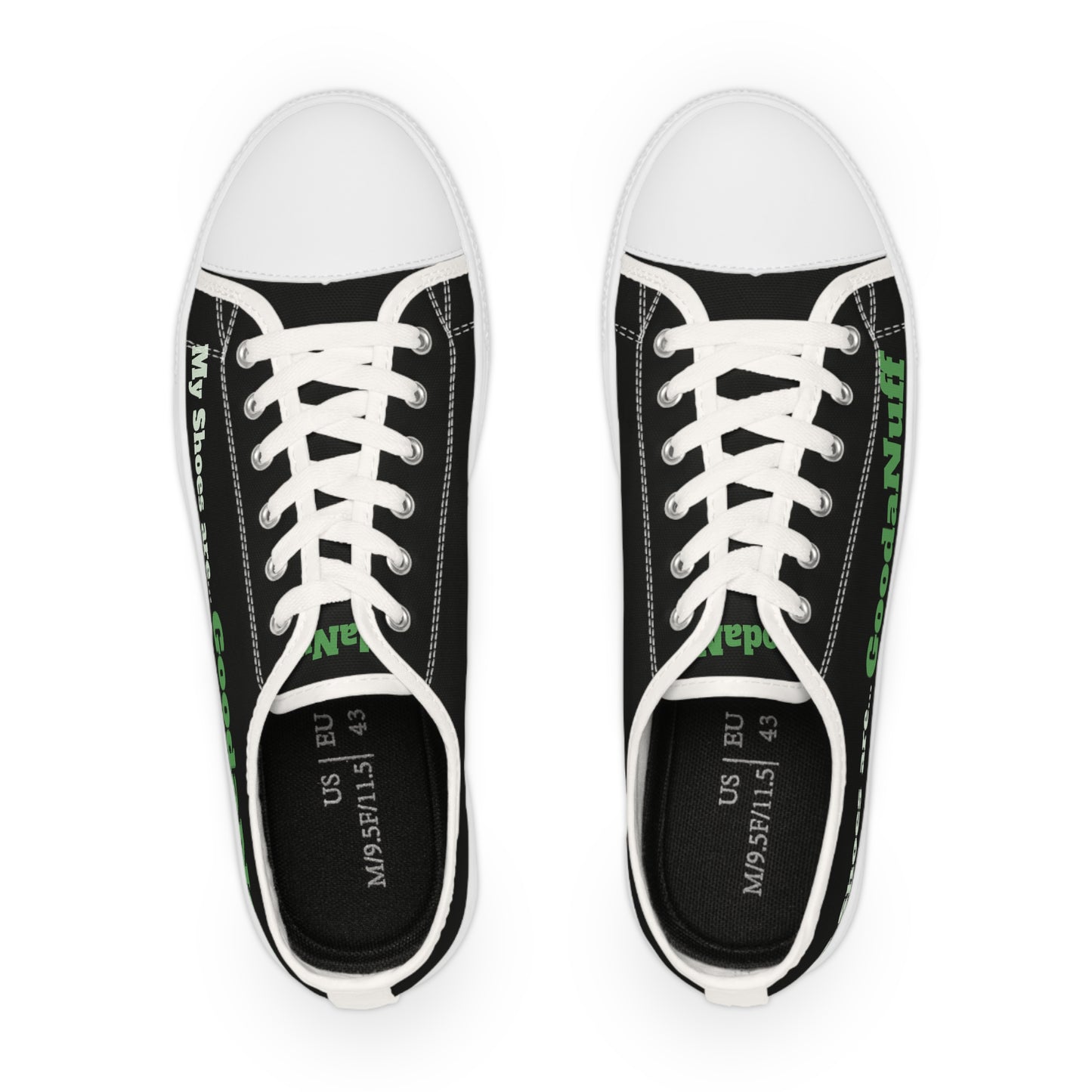 My Shoes are...GoodaNuff Mens Low Top Sneakers