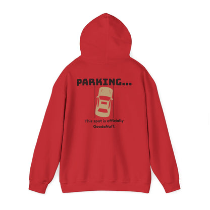 Parking...This Spot is Officially GoodaNuff Unisex Hoodie