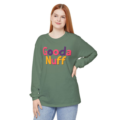 GoodaNuff Unisex Long Sleeve Tee