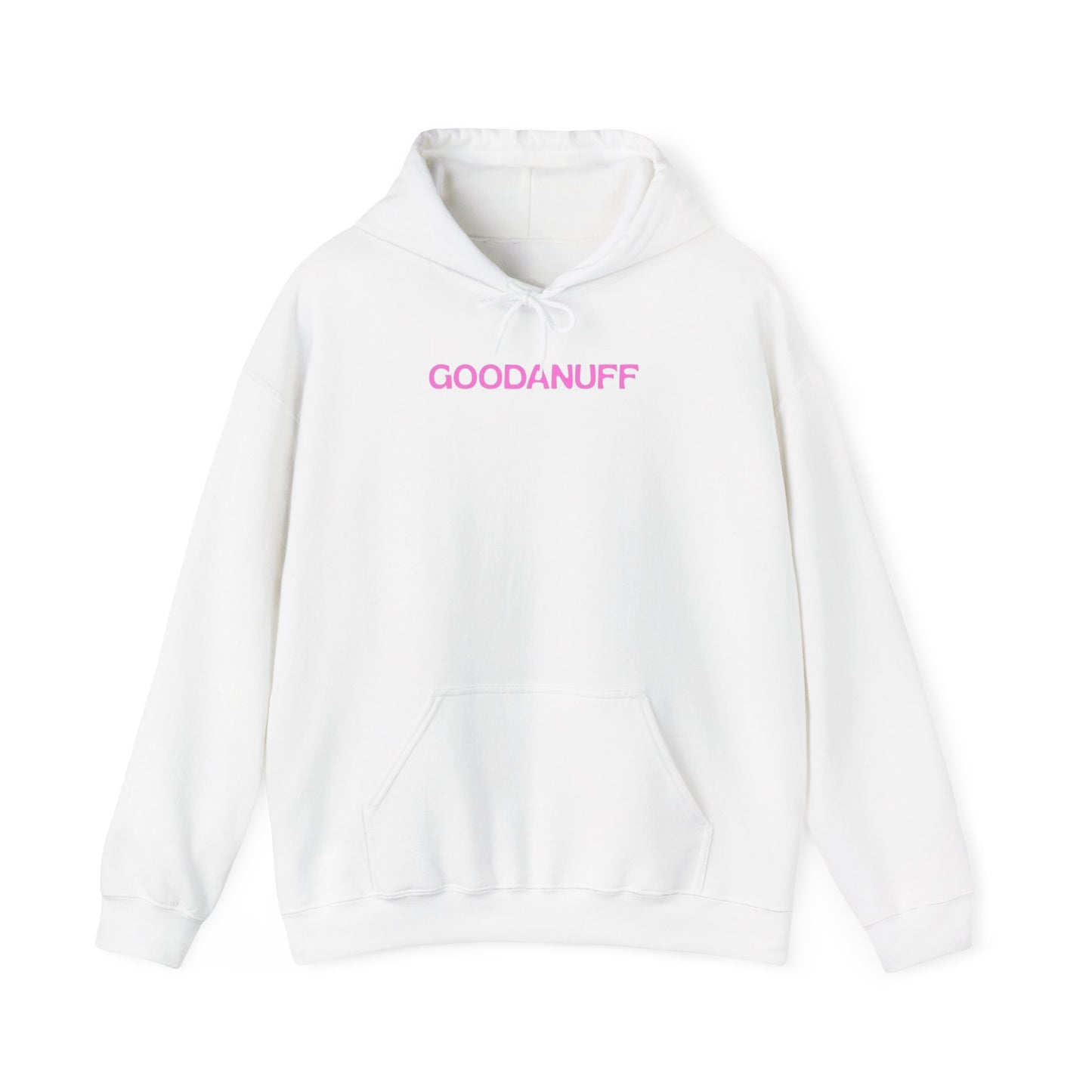 Being a Mom means Loving Big, trying hard and knowing you're already GoodaNuff Unisex Hoodie