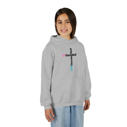 I AM GoodaNuff. UR GoodaNuff Unisex Youth Hoodie