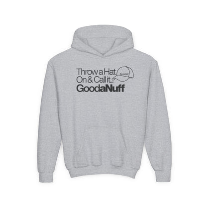 Throw a Hat on & call it GoodaNuff Unisex Youth Hoodie