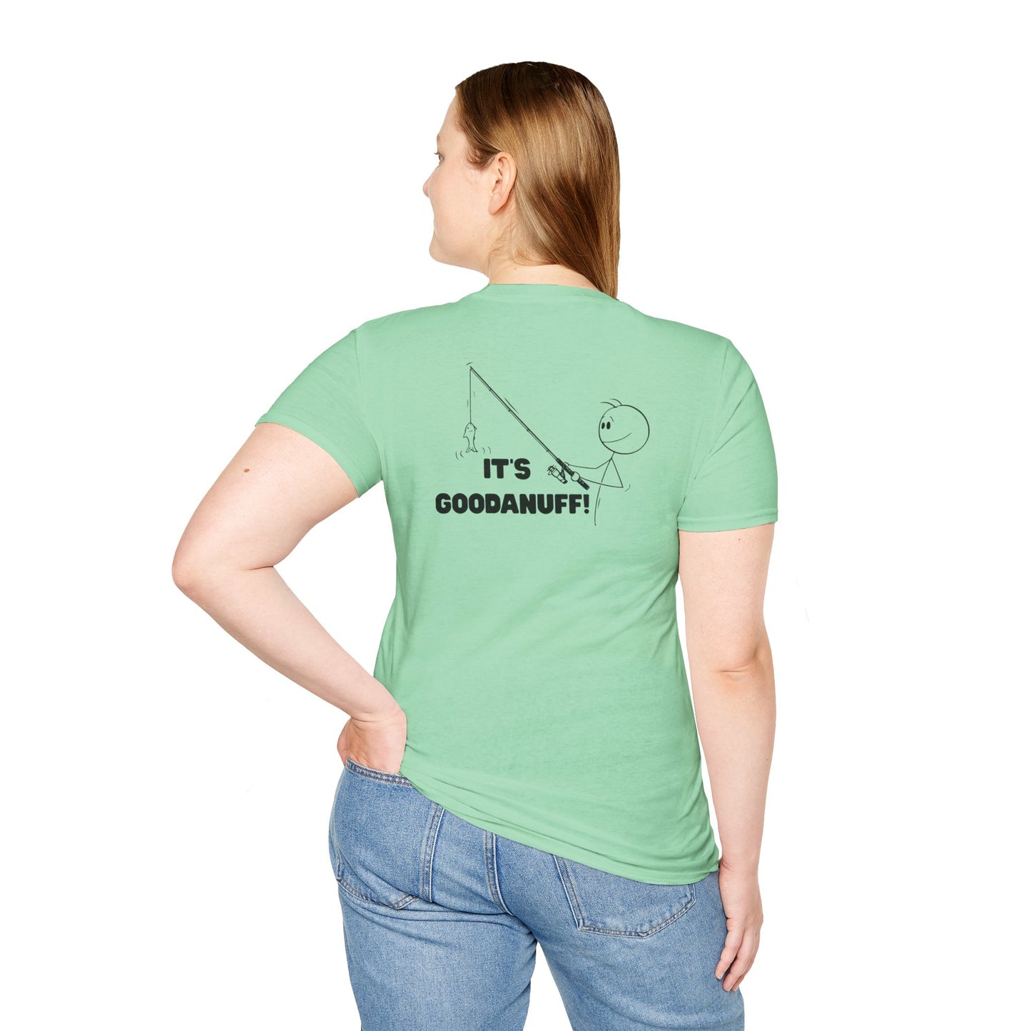 It's GoodaNuff Unisex Softstyle T-Shirt